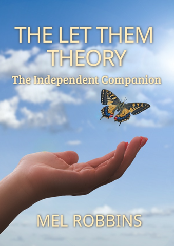 The Let Them Theory