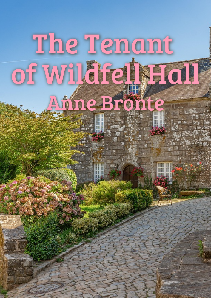 De huurster van Wildfell Hall