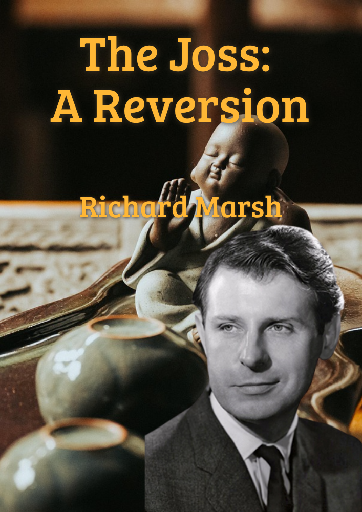 The Joss: A Reversion