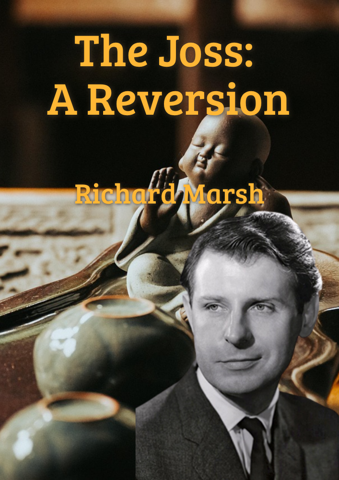 The Joss: A Reversion
