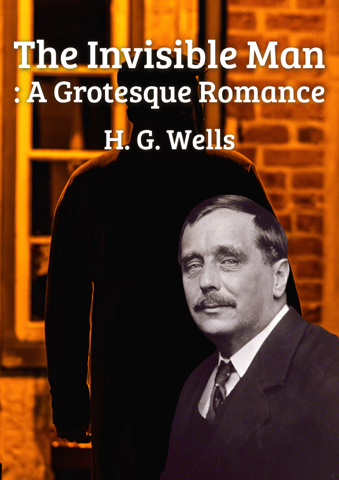 Der Unsichtbare: Eine groteske Romanze