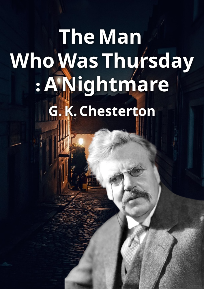 Der Mann, der Donnerstag war: Ein Albtraum