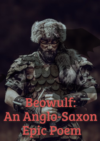 Beowulf: Ein angelsächsisches Heldenepos